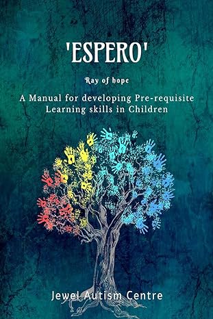 ESPERO : A Manual for Developing Pre-requisite Learning Skills in Children