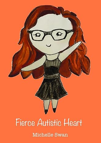 Fierce Autistic Heart