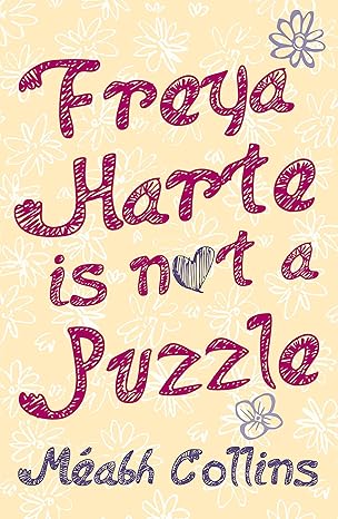 Freya Harte Is Not a Puzzle 