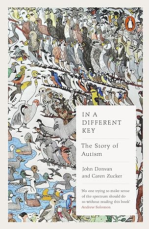In a Different Key: The Story of Autism
