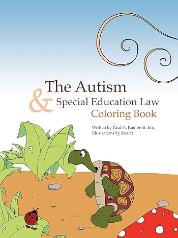The Autism & Special Education Law Coloring Book