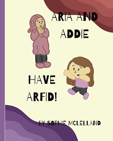 Aria and Addie have ARFID