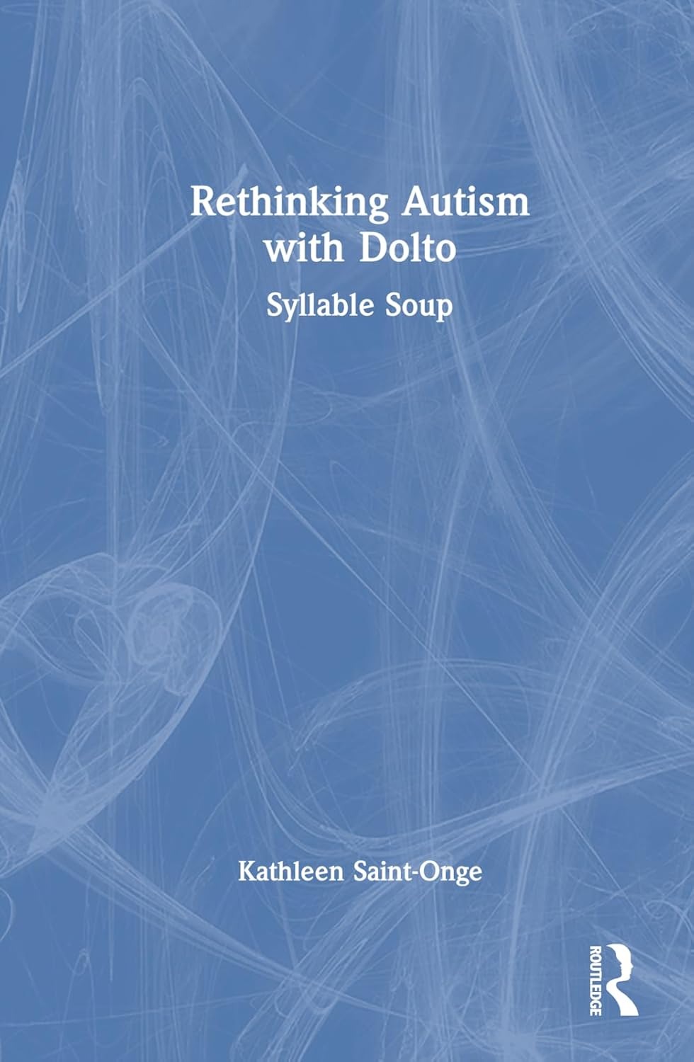 Rethinking Autism with Dolto