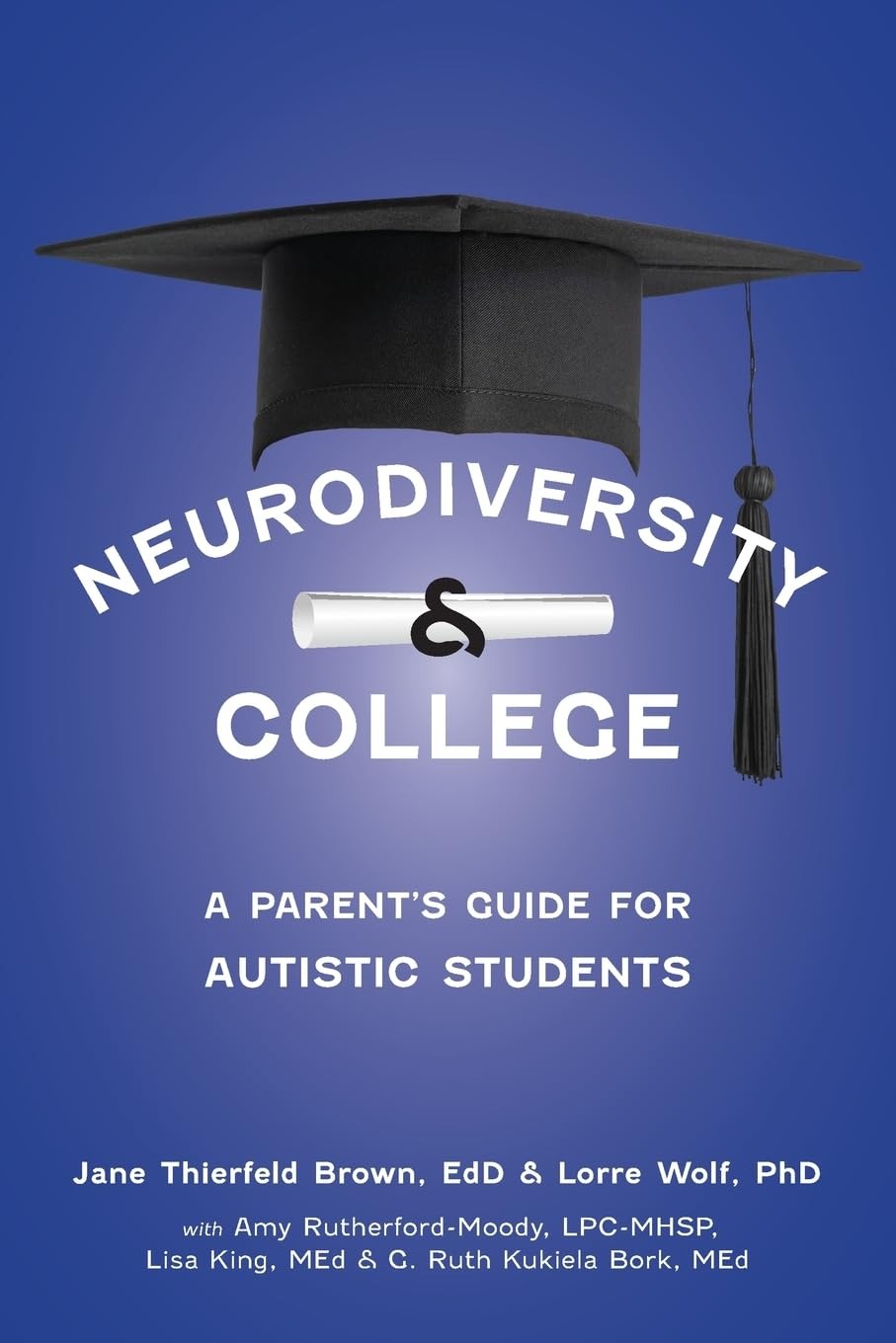 Neurodiversity and College: A Parent's Guide for Autistic Students