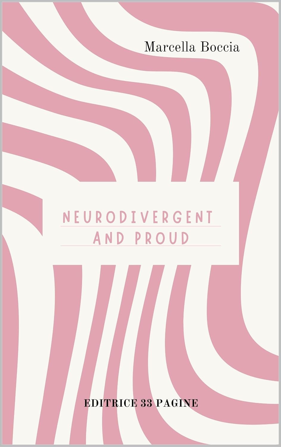 Neurodivergent and Proud