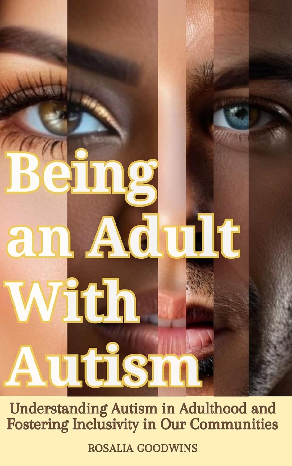 Being an Adult With Autism: Understanding Autism in Adulthood and Fostering Inclusivity in Our Communities - Popular Autism Related Book