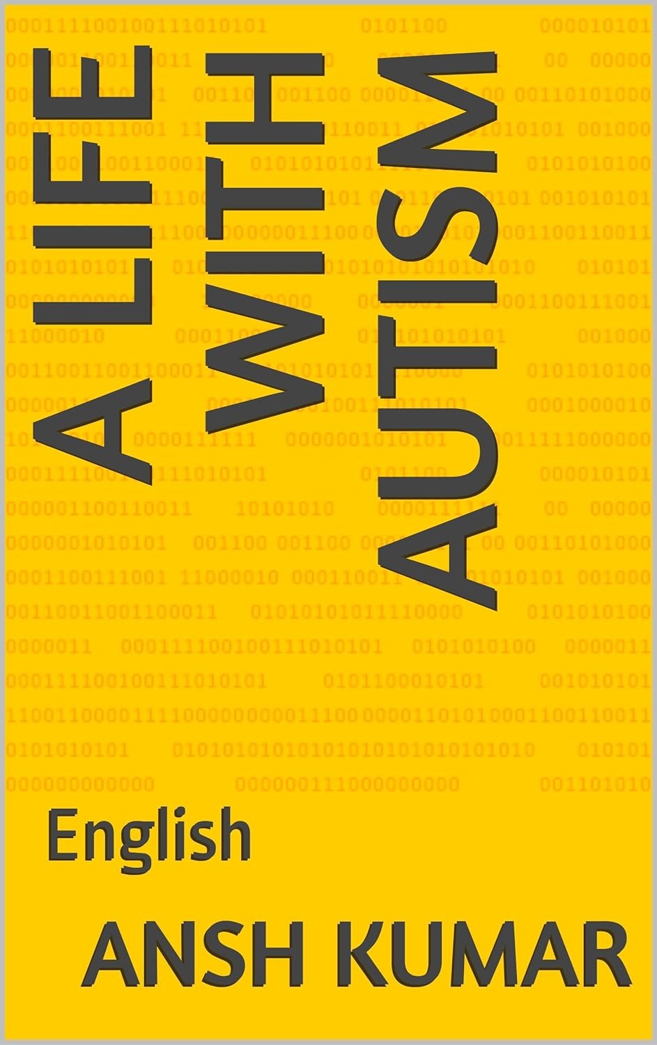 A Life With Autism: english