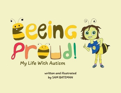 Beeing Proud! My Life With Autism