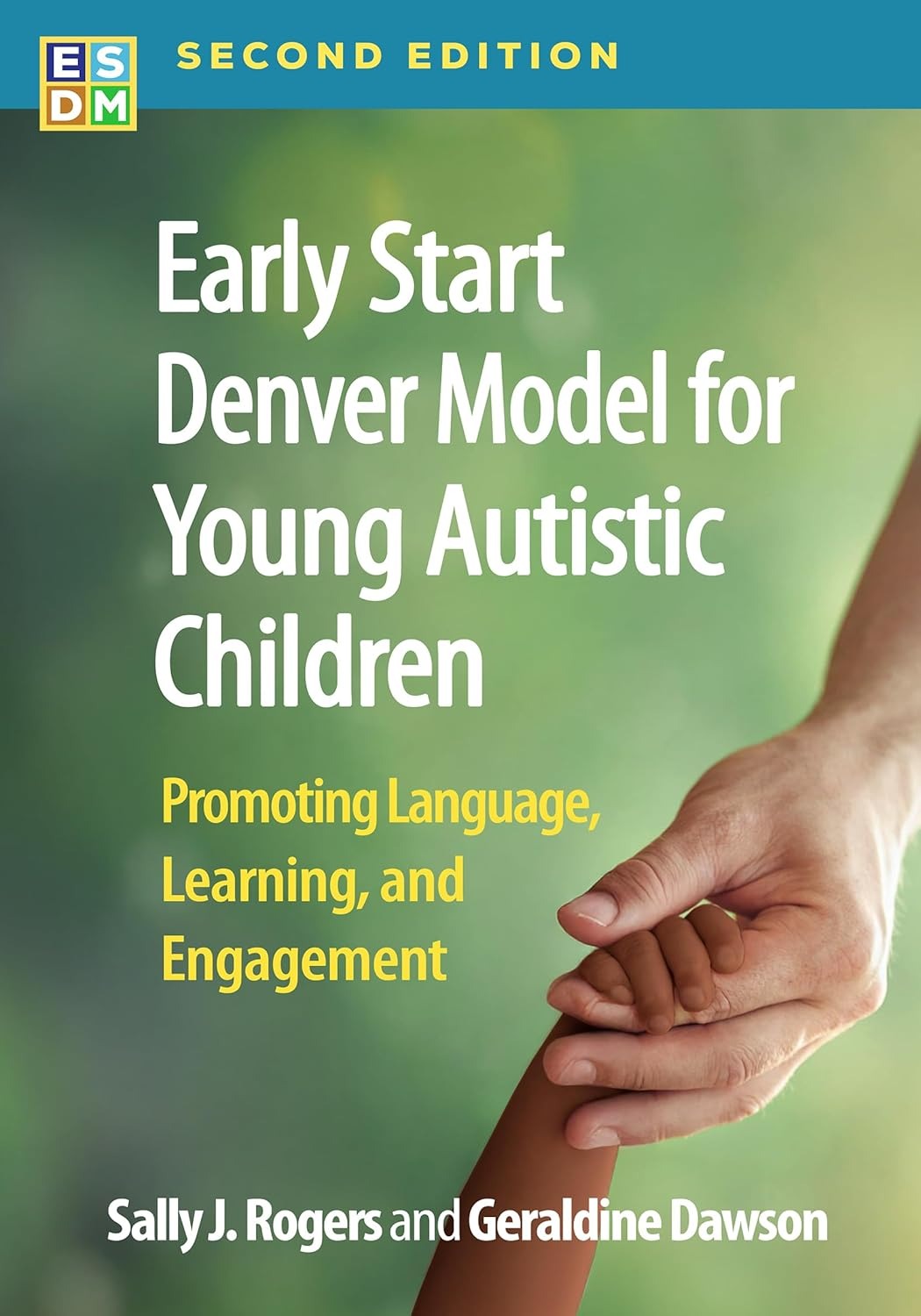 Early Start Denver Model for Young Autistic Children: Promoting Language, Learning and Engagement