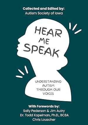 Hear Me Speak: Understanding Autism Through Our Voices
