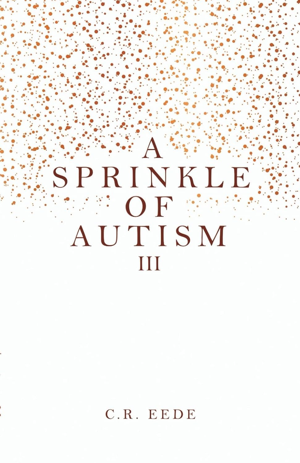 A Sprinkle of Autism III Paperback 