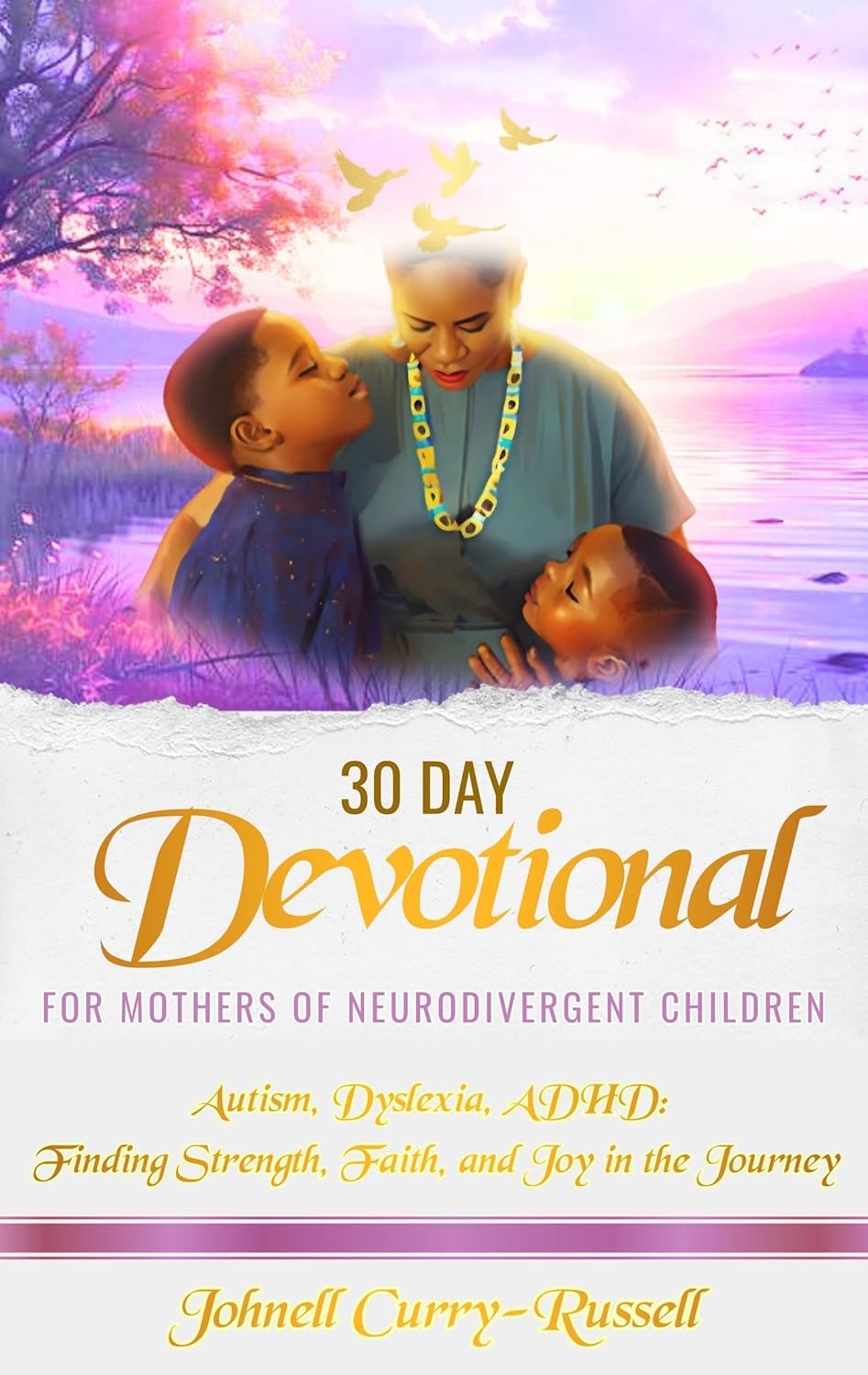 30 Day Devotional For Mothers Of Neurodivergent Children