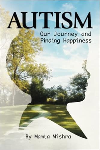 Autism: Our Journey and Finding Happiness