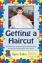 Getting A Haircut (Spec Tales: Life Skills Stories For Kids With Autism & Special Needs Book 1)