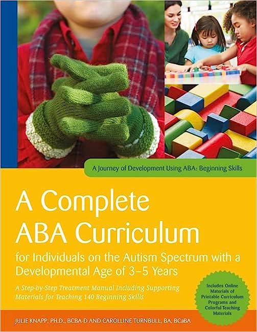 Complete Aba Curriculum For Individuals On The Autism Spectrum With A Developmental Age Of 35 Years
