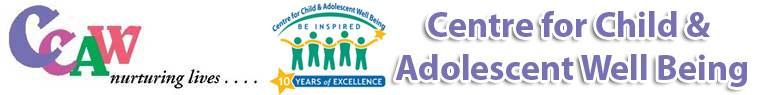 CENTRE FOR CHILD & ADOLESCENT WELL BEING