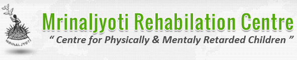 Mrinaljyoti Rehabilitation Centre