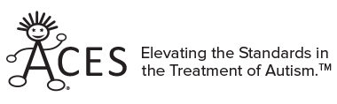 ACES Elevating the Standards in the Treatment of Autism