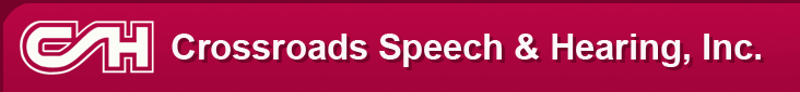 Crossroads Speech & Hearing, Inc.
