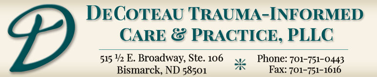 DeCoteau Trauma-Informed Care & Practice