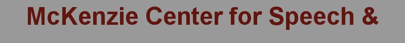 McKenzie Center for Speech & Language