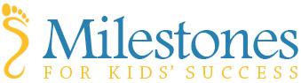 Milestones For Kids' Success