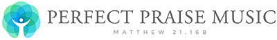Perfect Praise