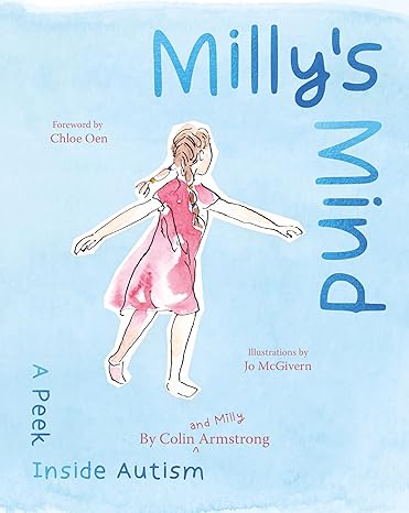 Milly's Mind: A Peek Inside Autism