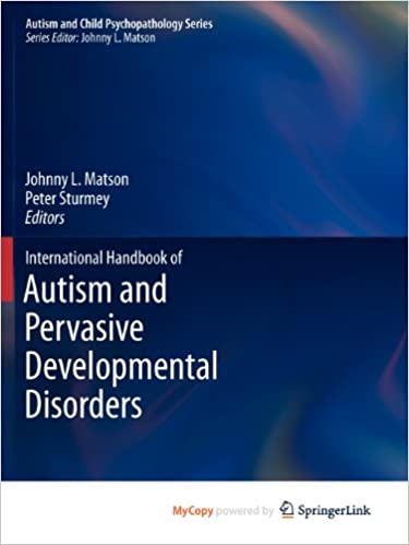 International Handbook of Autism and Pervasive Developmental Disorders