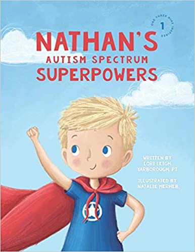 Nathan's Autism Spectrum Superpowers (One Three Nine Inspired)