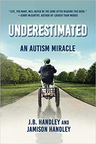 Underestimated: An Autism Miracle