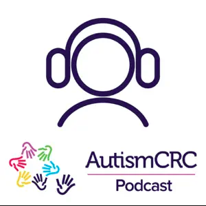 Autism CRC Podcast