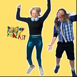 The Inclusion Matters Podcast