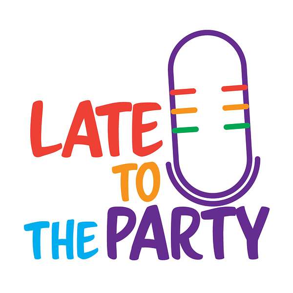 Late To The Party - A Podcast On Autism, Audhd And Neurodivergence