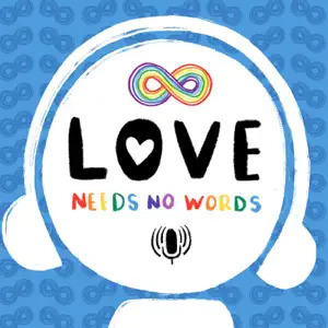 Love Needs No Words