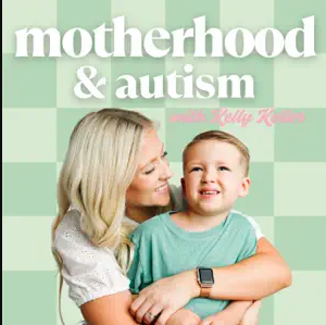 Motherhood and Autism