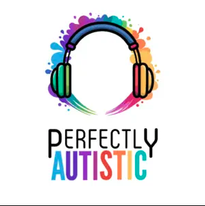 Perfectly Autistic Podcast