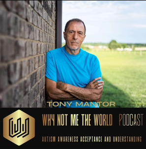 Tony Mantor: Why Not Me the World