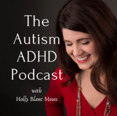 The Autism ADHD Podcast