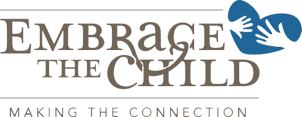 Embrace the Child®, Ltd.