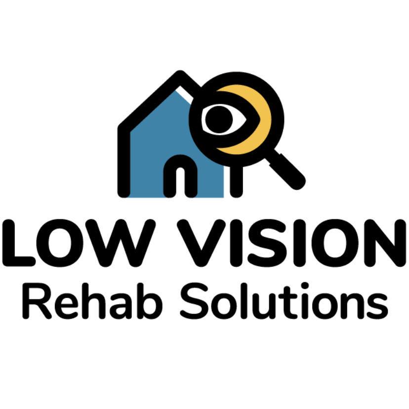 Low Vision Rehab Solutions