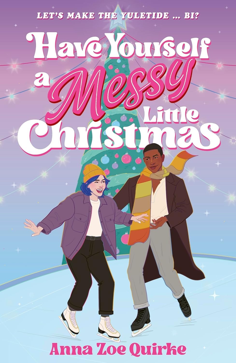 Have Yourself a Messy Little Christmas